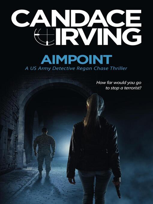 Title details for Aimpoint by Candace Irving - Available